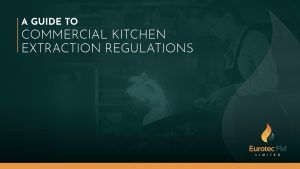 Commercial Kicthen Extraction Regulations